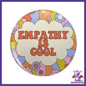 Colorful Empathy Is Cool Button